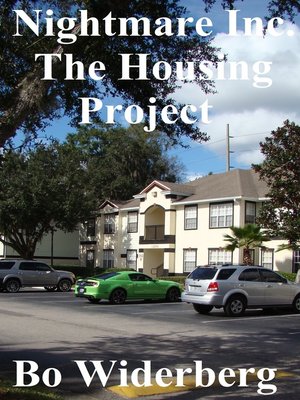 cover image of Nightmare Inc. the Housing Project.